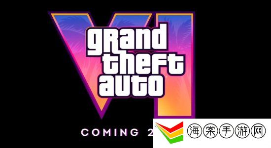 gta6发售日期是什么时候 gta6发售日期介绍